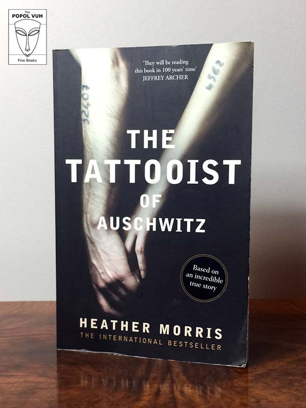 Heather Morris - The Tattooist Of Auschwitz